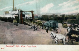 Oakland, Cal., Water Front Scene                         